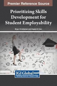 bokomslag Prioritizing Skills Development for Student Employability