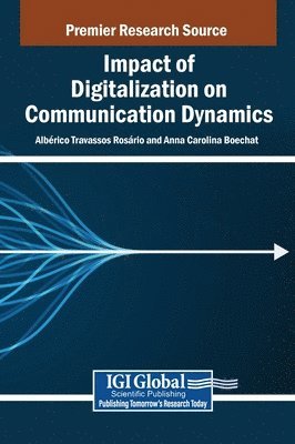 bokomslag Impact of Digitalization on Communication Dynamics