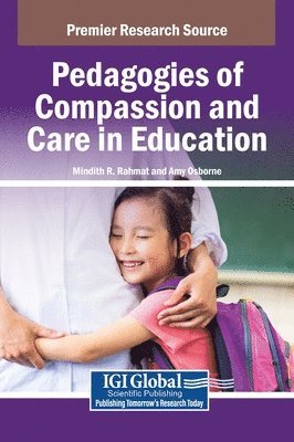 Pedagogies of Compassion and Care in Education 1