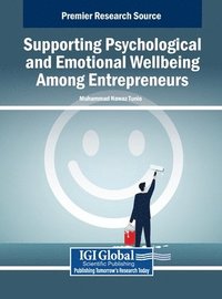 bokomslag Supporting Psychological and Emotional Wellbeing Among Entrepreneurs