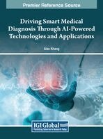 Alex Khang - Driving Smart Medical Diagnosis Through AI-Powered Technologies and Applications, Inbunden