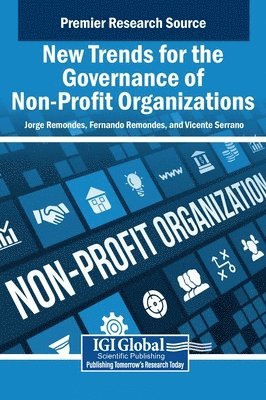 Jorge Remondes, Fernando Remondes, Vicente Serrano - New Trends for the Governance of Non-Profit Organizations, Inbunden