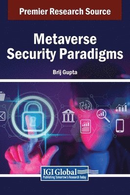 Brij Gupta - Metaverse Security Paradigms, Inbunden