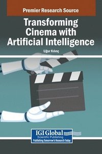 bokomslag Transforming Cinema with Artificial Intelligence