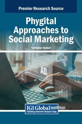 bokomslag Phygital Approaches to Social Marketing