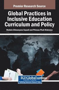 bokomslag Global Practices in Inclusive Education Curriculum and Policy