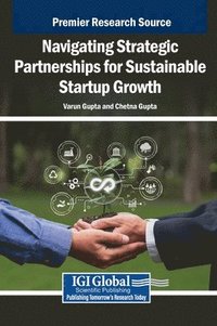 bokomslag Navigating Strategic Partnerships for Sustainable Startup Growth