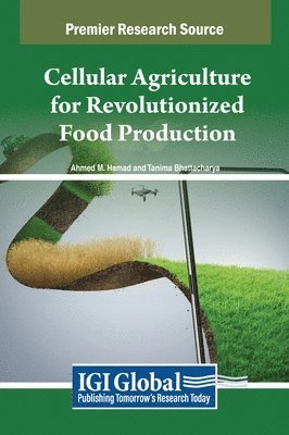 bokomslag Cellular Agriculture for Revolutionized Food Production