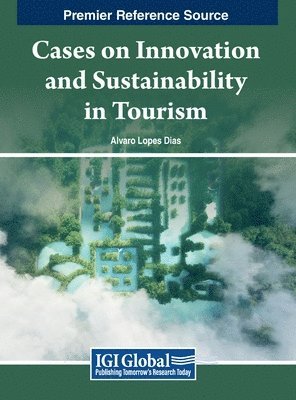 bokomslag Cases on Innovation and Sustainability in Tourism