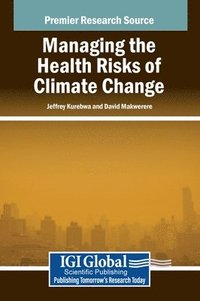 bokomslag Managing the Health Risks of Climate Change