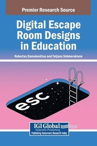 bokomslag Digital Escape Room Designs in Education