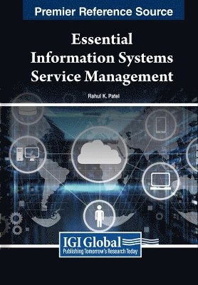 Rahul K. Patel - Essential Information Systems Service Management, Inbunden