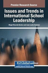 bokomslag Issues and Trends in International School Leadership