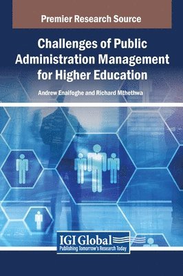 Challenges of Public Administration Management for Higher Education 1