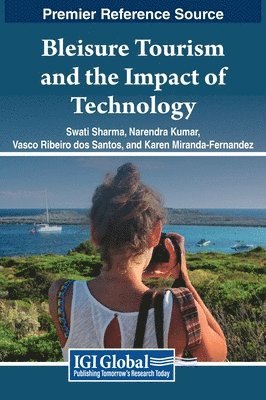 Bleisure Tourism and the Impact of Technology 1