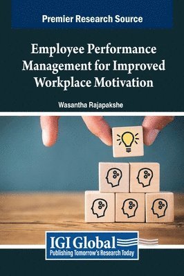 Employee Performance Management for Improved Workplace Motivation