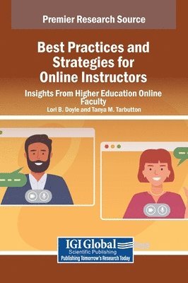 bokomslag Best Practices and Strategies for Online Instructors: Insights From Higher Education Online Faculty