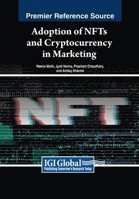 bokomslag Adoption of NFTs and Cryptocurrency in Marketing