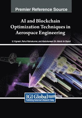 AI and Blockchain Optimization Techniques in Aerospace Engineering 1