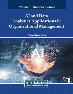 AI and Data Analytics Applications in Organizational Management 1