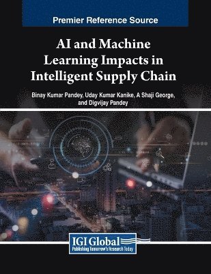 bokomslag AI and Machine Learning Impacts in Intelligent Supply Chain
