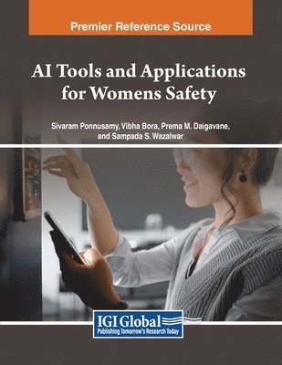 bokomslag AI Tools and Applications for Women's Safety