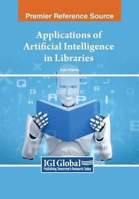 bokomslag Applications of Artificial Intelligence in Libraries