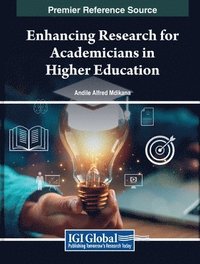 bokomslag Enhancing Research for Academicians in Higher Education