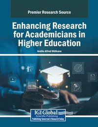 bokomslag Enhancing Research for Academicians in Higher Education