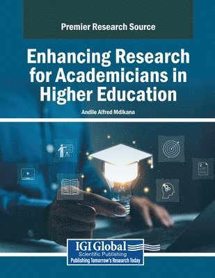 Enhancing Research for Academicians in Higher Education 1