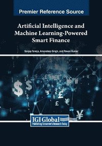 bokomslag Artificial Intelligence and Machine Learning-Powered Smart Finance