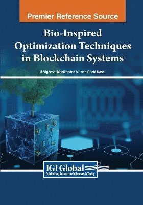 bokomslag Bio-Inspired Optimization Techniques in Blockchain Systems