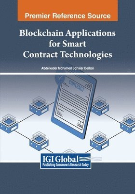 Blockchain Applications for Smart Contract Technologies 1