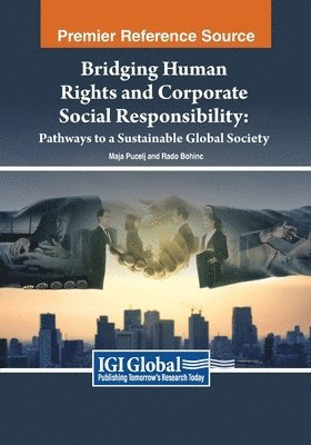 bokomslag Bridging Human Rights and Corporate Social Responsibility: Pathways to a Sustainable Global Society
