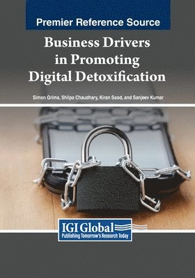 Business Drivers in Promoting Digital Detoxification 1