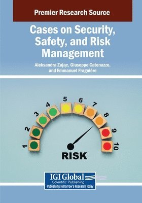 bokomslag Cases on Security, Safety, and Risk Management