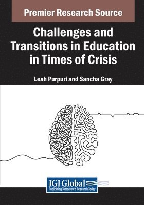 bokomslag Challenges and Transitions in Education in Times of Crisis