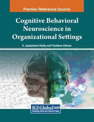 bokomslag Cognitive Behavioral Neuroscience in Organizational Settings