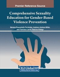 bokomslag Comprehensive Sexuality Education for Gender-Based Violence Prevention