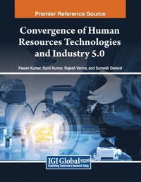 bokomslag Convergence of Human Resources Technologies and Industry 5.0