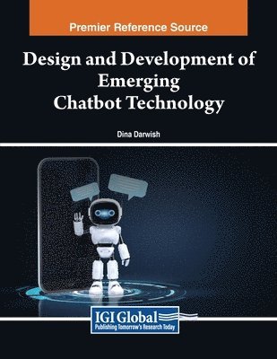 bokomslag Design and Development of Emerging Chatbot Technology