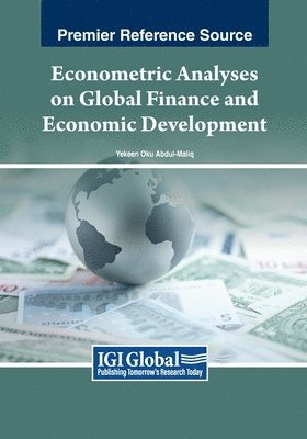 bokomslag Econometric Analyses on Global Finance and Economic Development