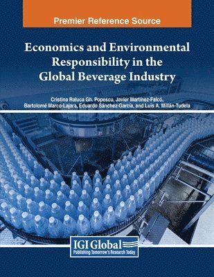 bokomslag Economics and Environmental Responsibility in the Global Beverage Industry