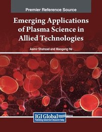 bokomslag Emerging Applications of Plasma Science in Allied Technologies