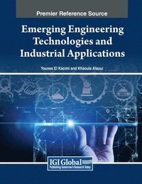 bokomslag Emerging Engineering Technologies and Industrial Applications