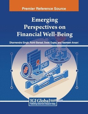 Dharmendra Singh, Rohit Bansal, Swati Gupta - Emerging Perspectives on Financial Well-Being, Häftad