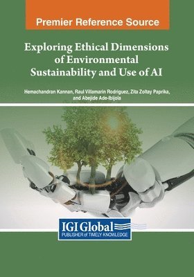 Exploring Ethical Dimensions of Environmental Sustainability and Use of AI 1