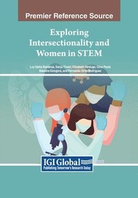 bokomslag Exploring Intersectionality and Women in STEM