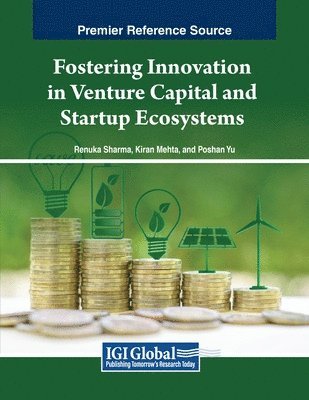 Fostering Innovation in Venture Capital and Startup Ecosystems 1