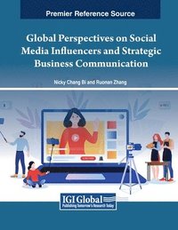 bokomslag Global Perspectives on Social Media Influencers and Strategic Business Communication